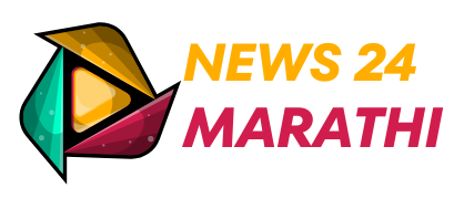 News 24 Marathi