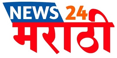 News 24 Marathi